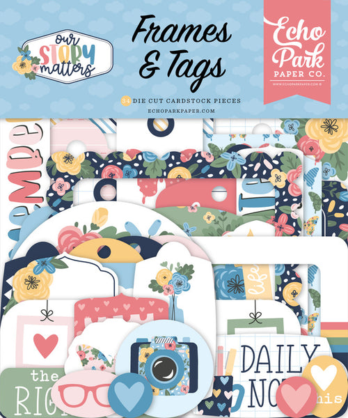 Echo Park - Our Story Matters - Frames & Tags Pack