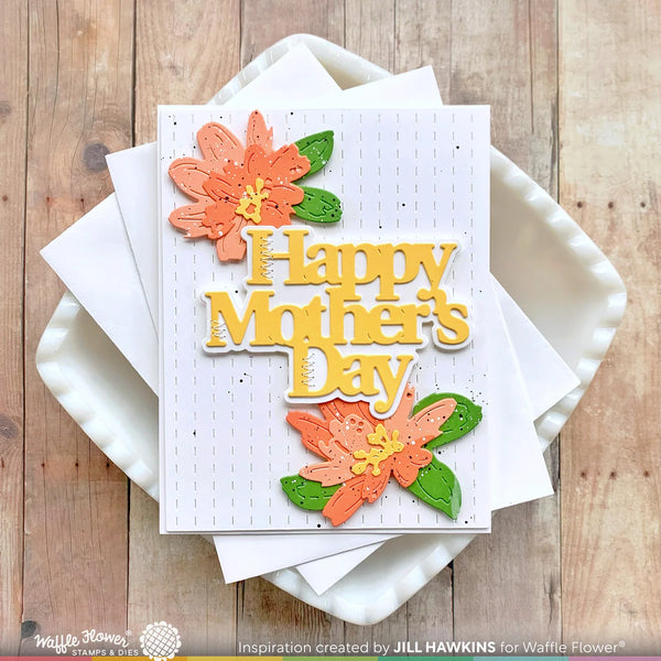 Waffle Flower - Mother’s Day Word die
