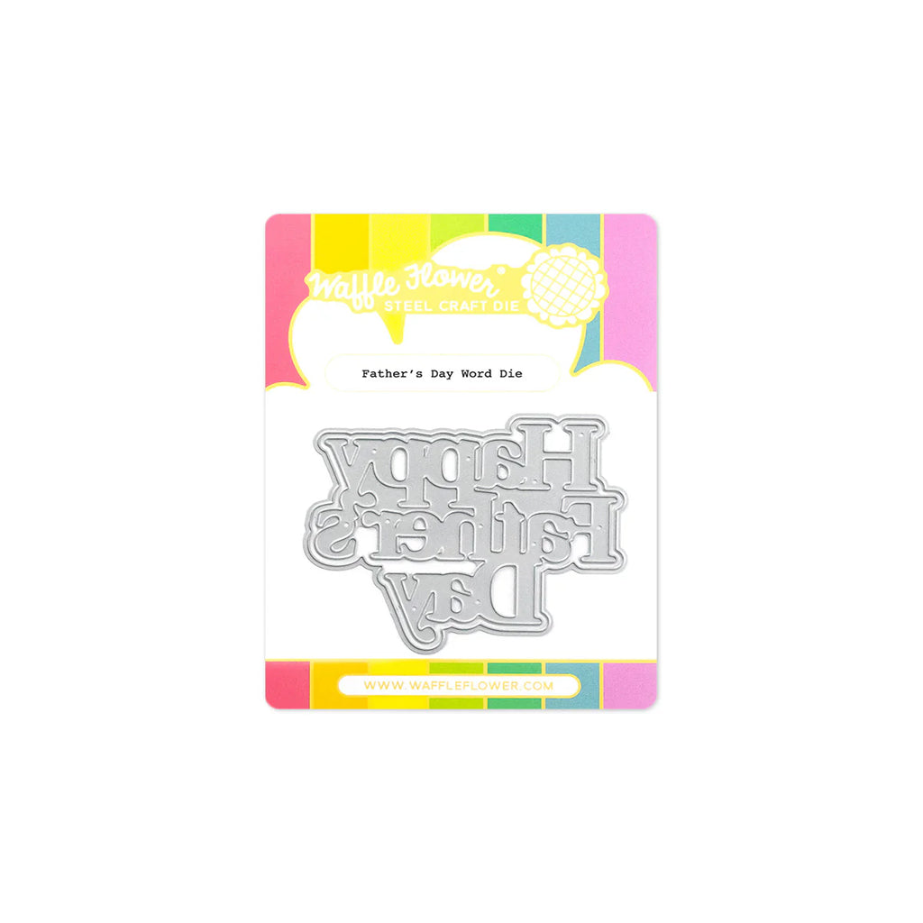 Waffle Flower - Father’s Day Word die