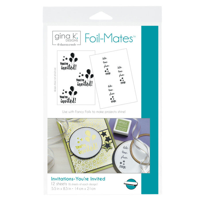 Therm-O-Web - Gina K. Designs - Foil-Mates Invitations - You're Invited
