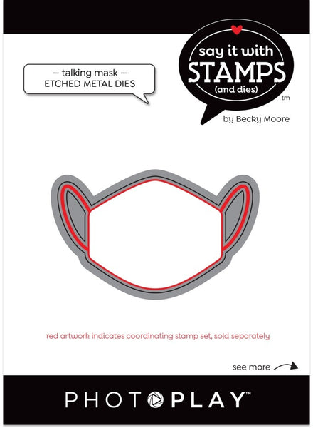 Photoplay Paper - Say It With Stamps - Talking Masks Die