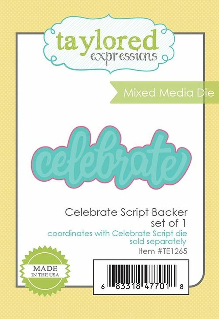 Taylored Expressions - Celebrate Script Backer die