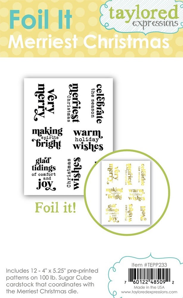 Taylored Expressions - Foil It - Merriest Christmas