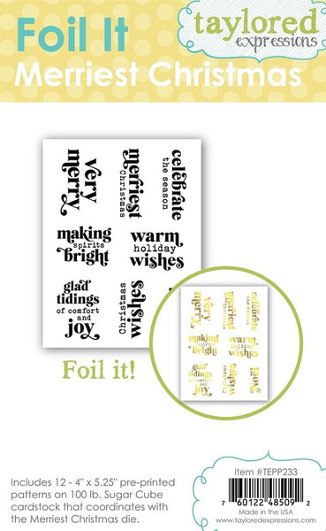 Taylored Expressions - Foil It - Merriest Christmas