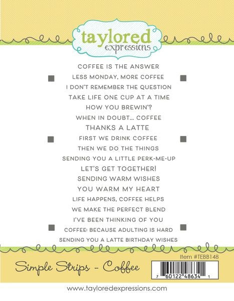 Taylored Expressions - Simple Strips - Coffee