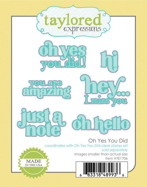 Taylored Expressions - Oh Yes You Did - die set
