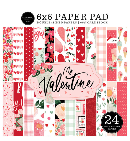 Carta Bella - My Valentine - 6 x 6 Paper Pad