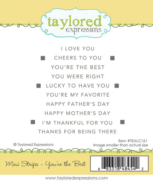 Taylored Expressions - Mini Strips - You're the Best stamp set