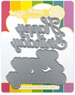 Waffle Flower - Happy Birthday die set