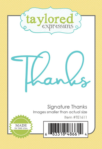 Taylored Expressions - Signature Thanks die